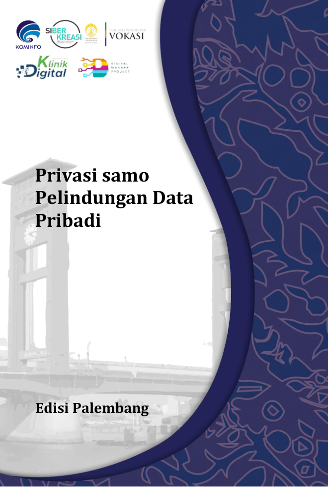 Modul Privasi Dan Keamanan Digital Edisi Palembang