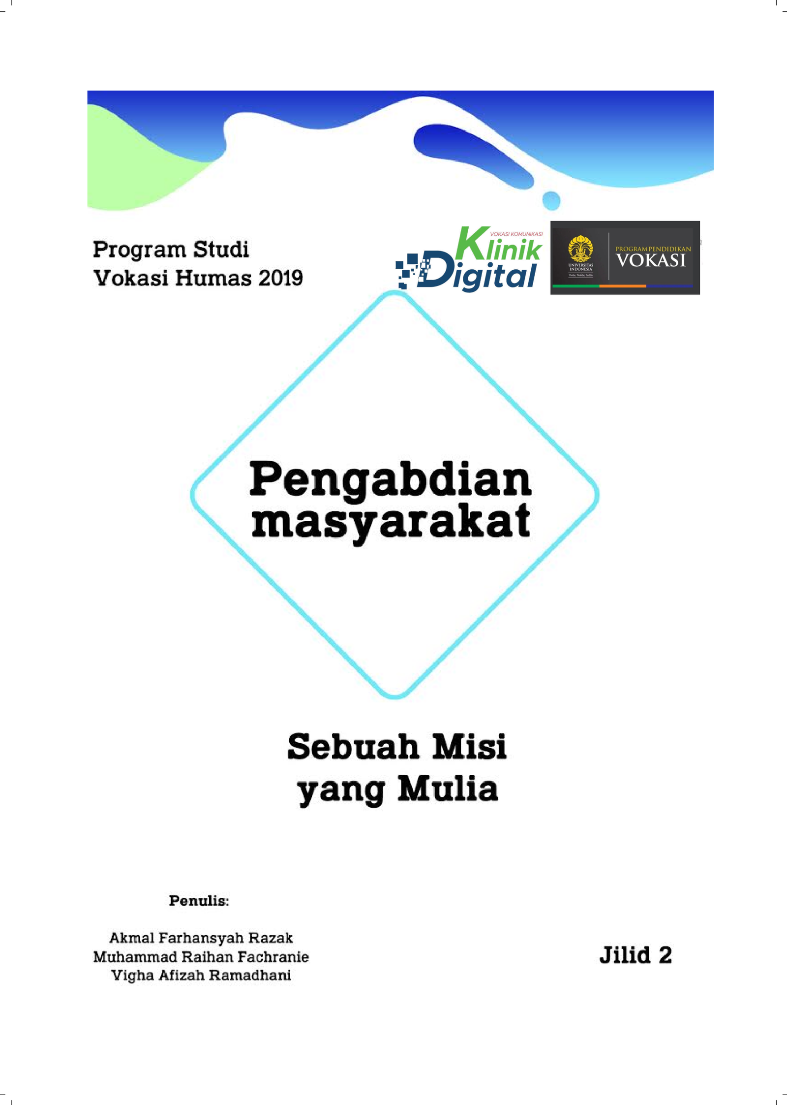 Buku Pengabdian Masyarakat Saring Sebelum Sharing Akmal Raihan Vigha Revisi