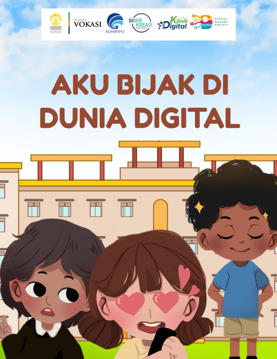 Buku Cerita Anak: Aku Bijak di Dunia Digital